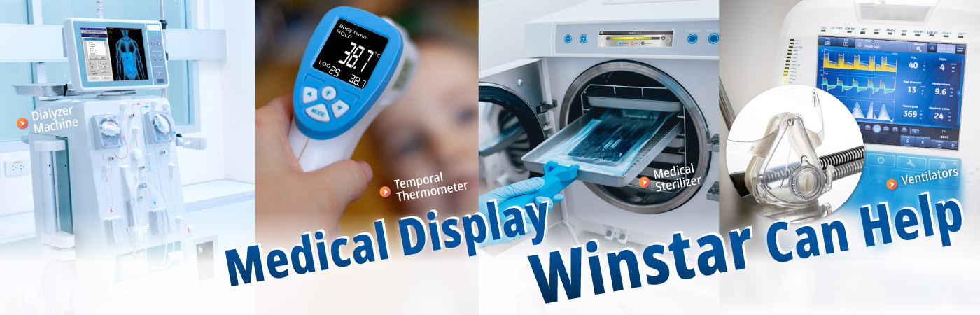 Medical Displays, Winstar Can Help 